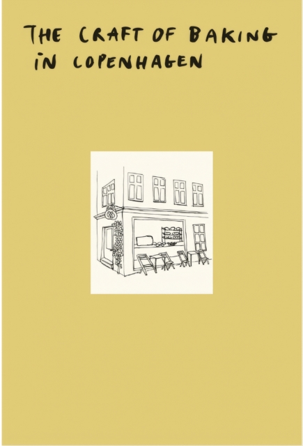 The Craft of Baking in Copenhagen