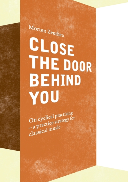 Close the Door Behind You