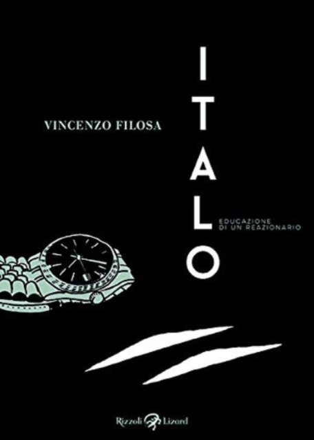 Italo.Educazione di un reazionario