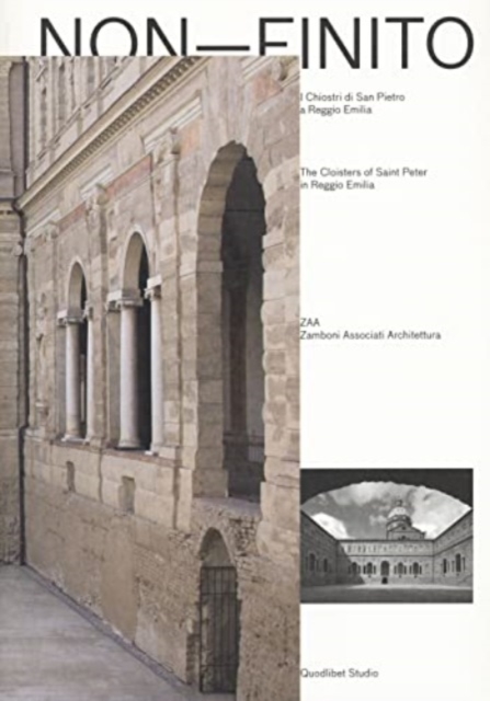 ZAA Zamboni Associati Architettura - The Cloisters of Saint Peter in Reggio Emilia