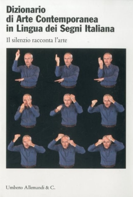 Dictionary of Contemporary Art in Italian Sign Language