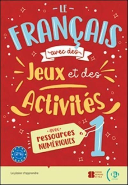 Le Francais avec... jeux et activites