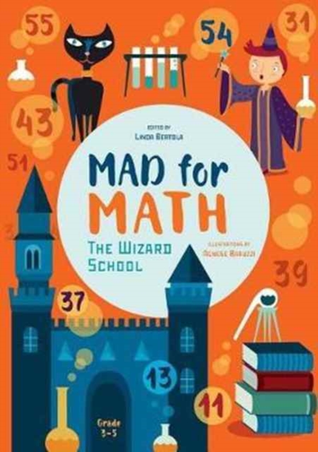 Mad for Math: The Wizard School
