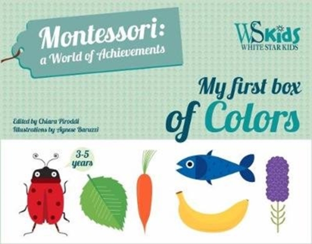My First Box of Colors: Montessori a World of Achievements