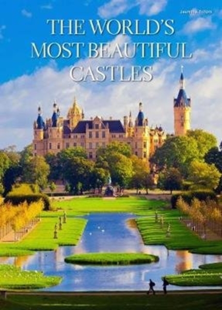World's Most Beautiful Castles