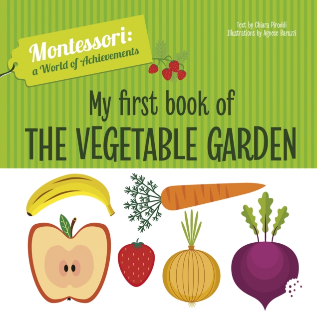 My First Book of the Vegetable Garden