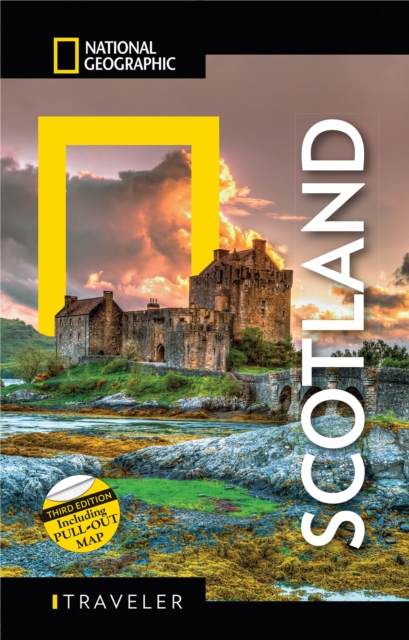 National Geographic Traveler: Scotland, Third Edition