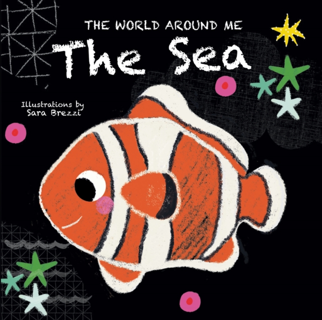 Sea: The World Around Me