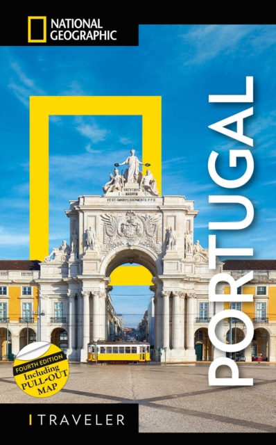 National Geographic Traveler: Portugal, 4th Edition