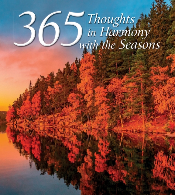 365 Thoughts of Harmony with the Seasons