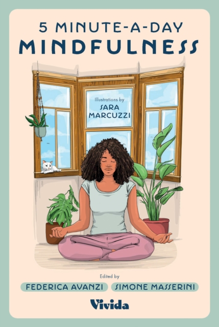 5-Minute-a-day Mindfulness