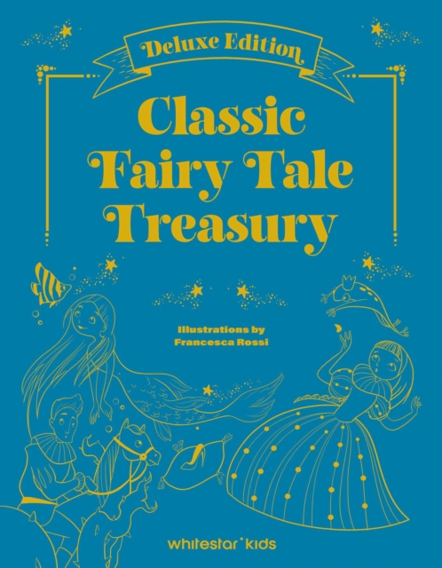 The Greatest Fairy Tales