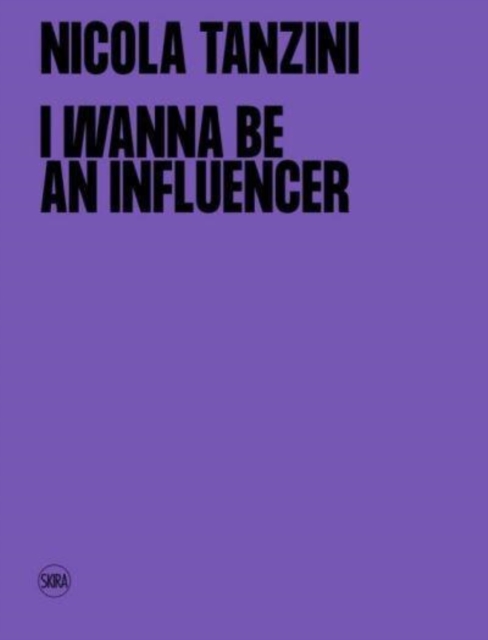 I Wanna Be An Influencer (Bilingual edition)