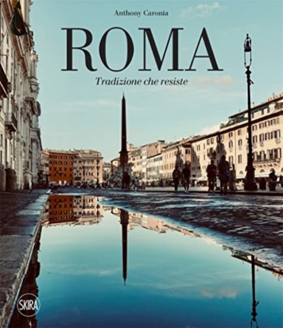 Roma: Tradizione che resiste