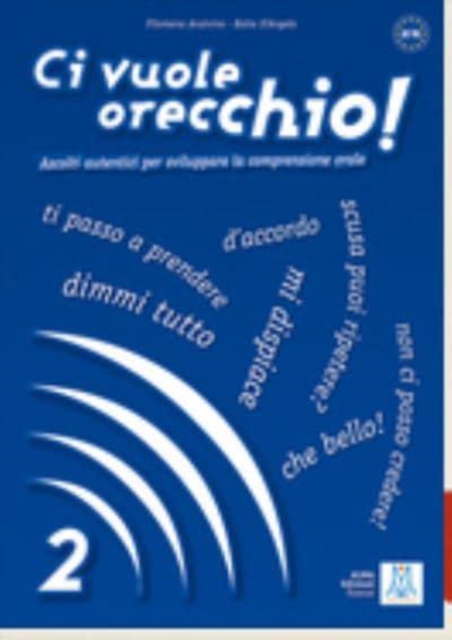 Ci vuole orecchio! 2 + audio online