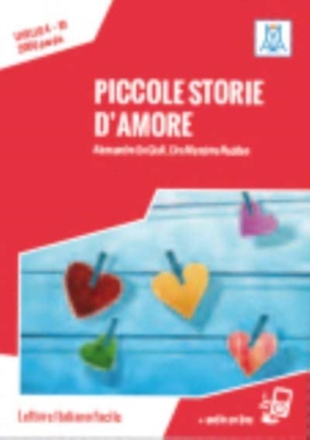 Piccole storie d'amore + online audio.