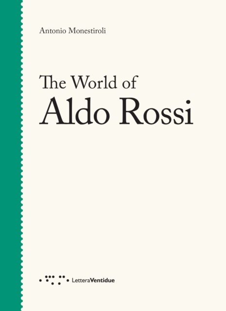 World of Aldo Rossi