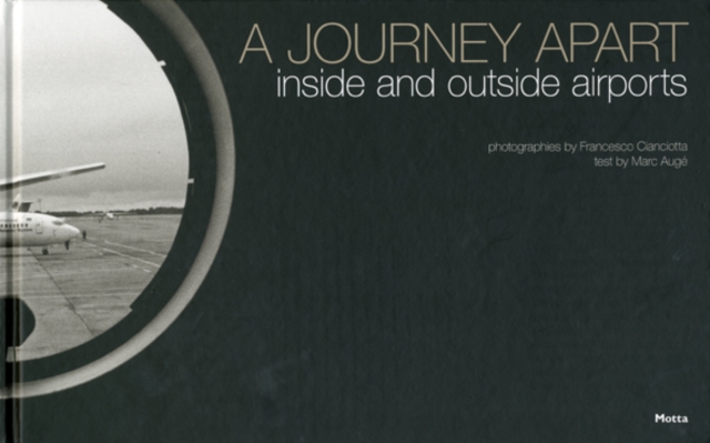 Journey Apart: Inside and Outside Airports