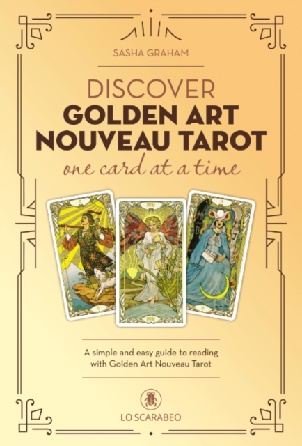 Discover Golden Art Nouveau Tarot - One Card at a Time