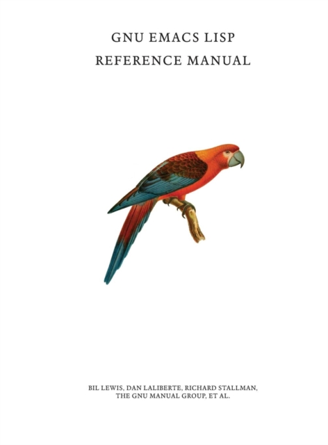 GNU Emacs Lisp Reference Manual