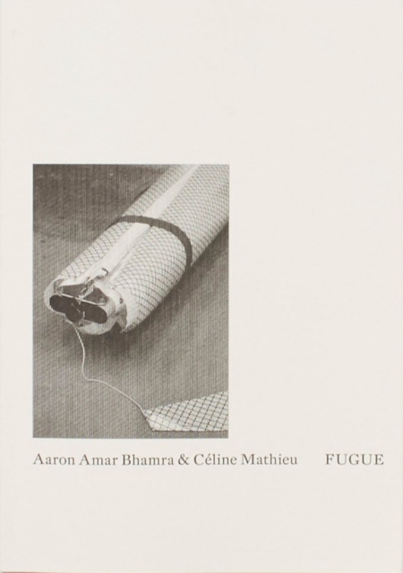 Aaron Amar Bhamra & Celine Mathieu: Fugue