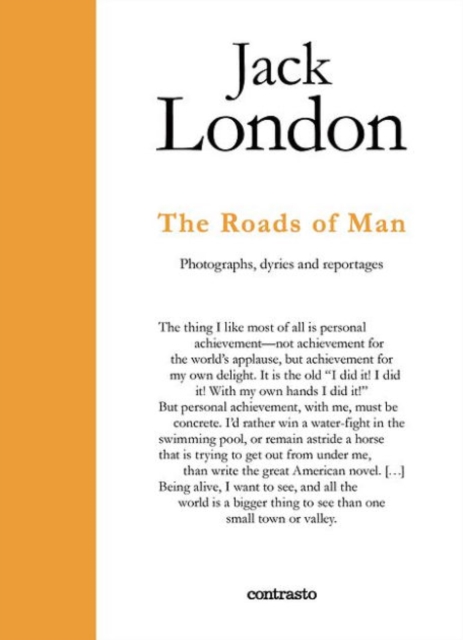 Jack London : The Paths Men Take