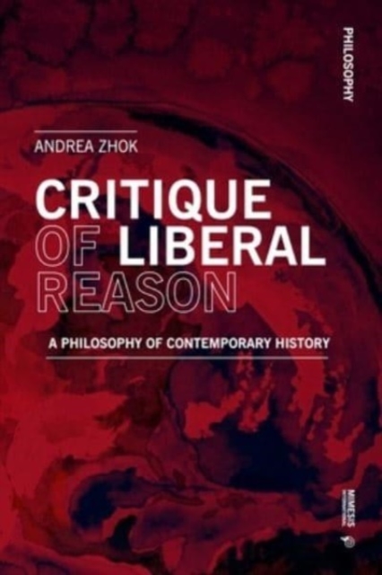 Critique of Liberal Reason