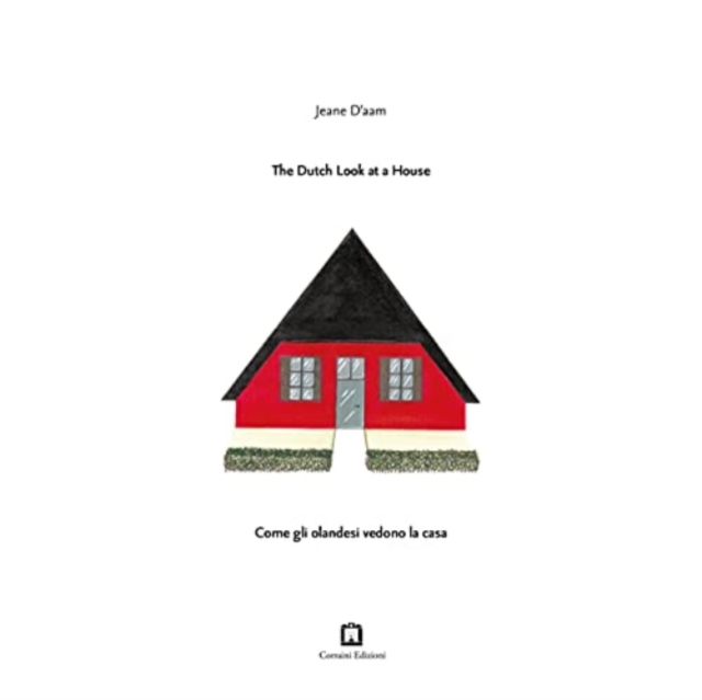 Dutch Look At A House