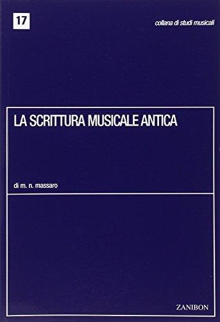 LA SCRITTURA MUSICALE ANTICA GUIDA ALLA