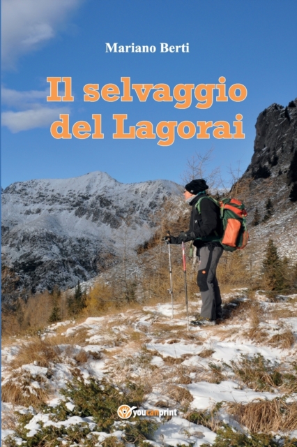 selvaggio del Lagorai