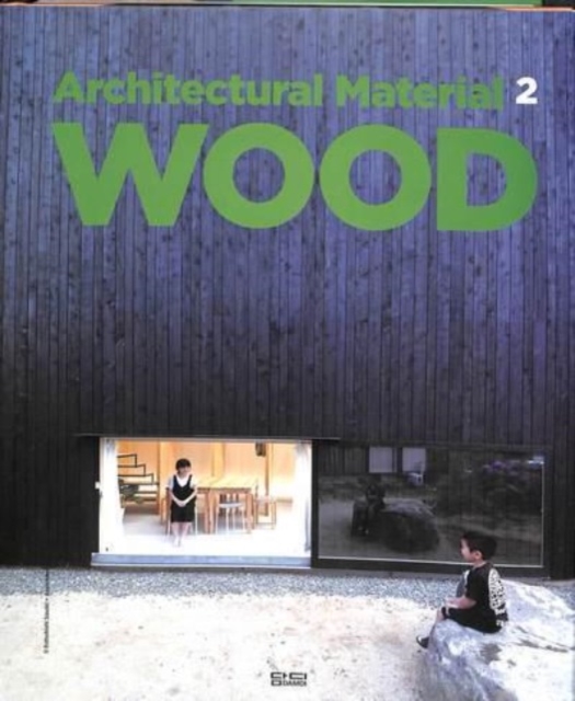 Architectural Material 2 - Wood