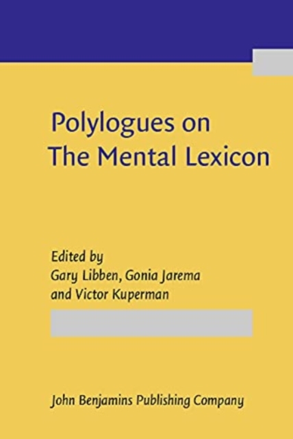 Polylogues on The Mental Lexicon