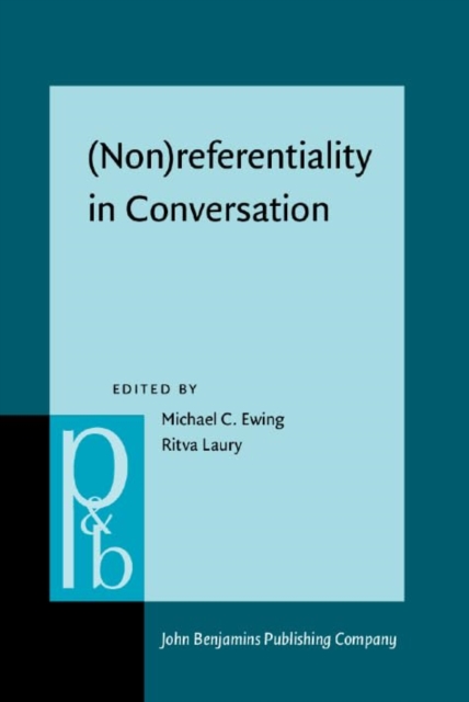 (Non)referentiality in Conversation