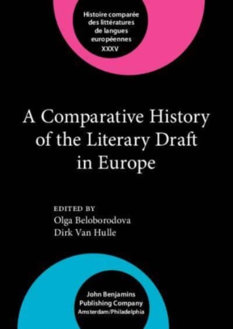 Comparative History of the Literary Draft in Europe