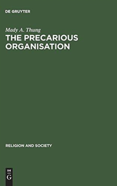 Precarious Organisation