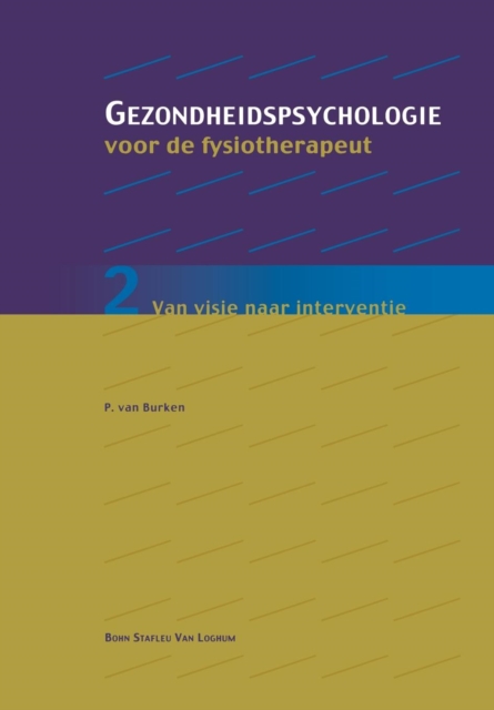 Gezondheidspsychologie Voor de Fysiotherapeut 2