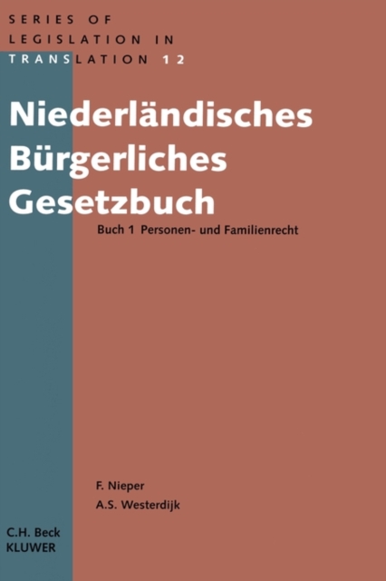 Niederlandisches Burgerliches Gesetzbuch Buch 1 Personen- und Familienrecht