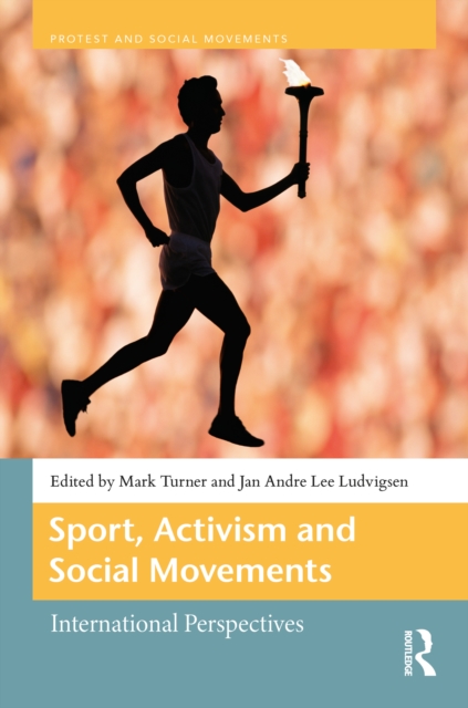 Sport, Activism, and Social Movements