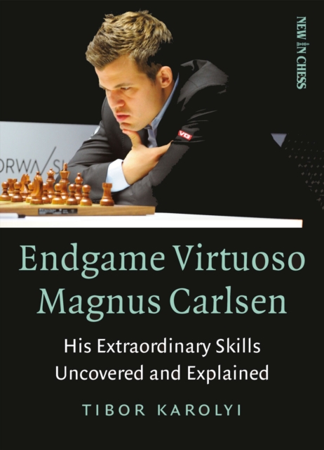 Endgame Virtuoso Magnus Carlsen Volume 1