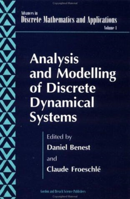 Analysis and Modelling of Discrete Dynamical Systems
