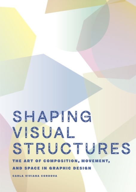 Shaping Visual Structures