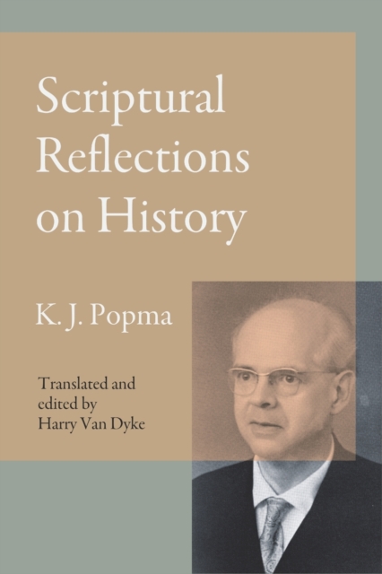 Scriptural Reflections on History