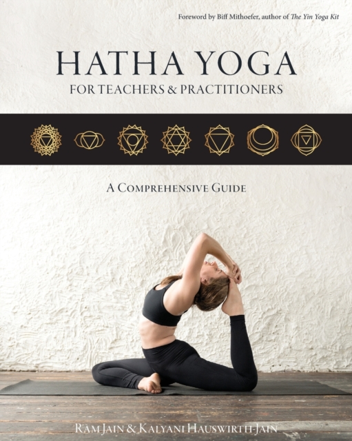 Hatha Yoga for Teachers and Practitioners