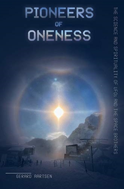 Pioneers of Oneness