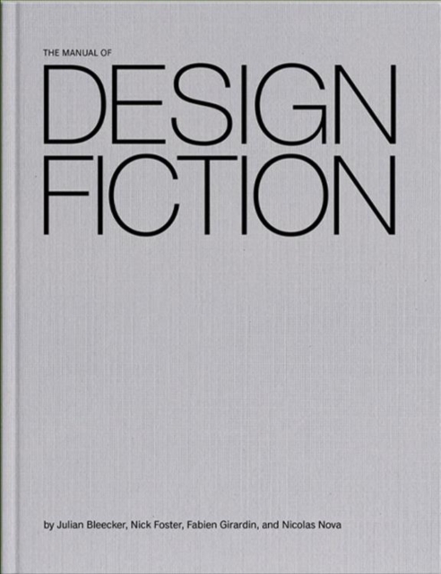 The Manual of Design Fiction