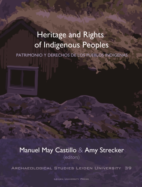 Heritage and Rights of Indigenous Peoples