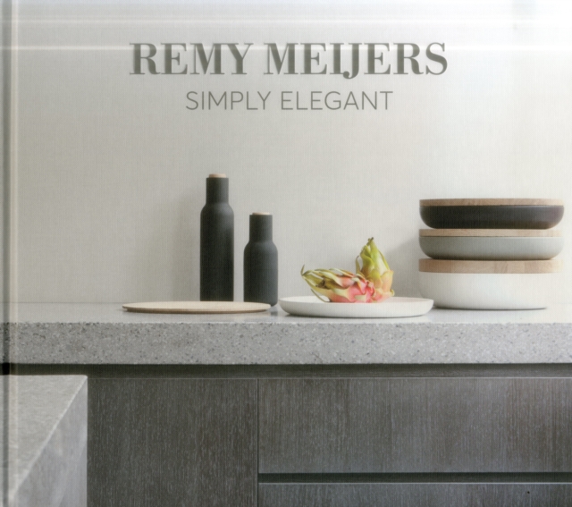 Remy Meijers: Simply Elegant