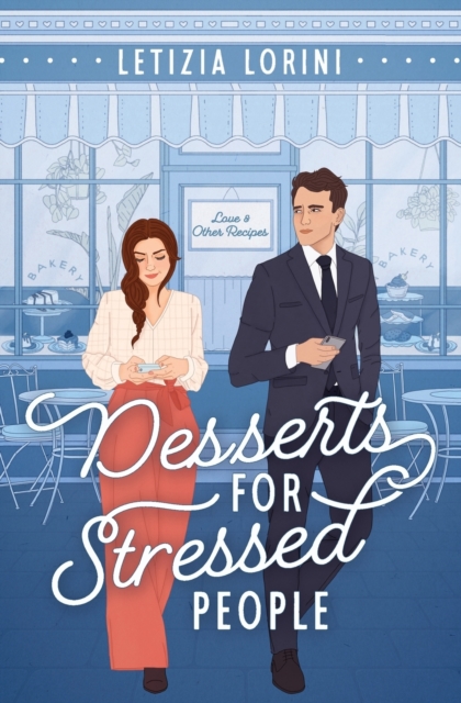Desserts for Stressed People