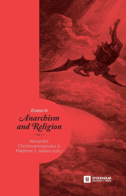 Essays in Anarchism and Religion