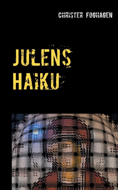 Julens Haiku